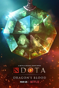 Постер к DOTA: Кровь дракона